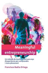 Meaningful entrepreneurship (versió Catalana)