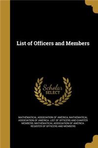List of Officers and Members