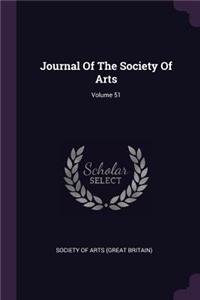 Journal Of The Society Of Arts; Volume 51