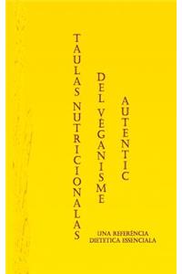 Taulas Nutritionalas del Vï¿½ganisme Autentic