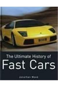 The Ultimate History of Fast Cars