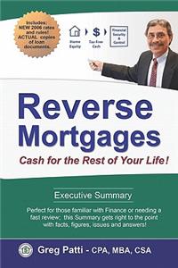 Reverse Mortgages Executive Summary
