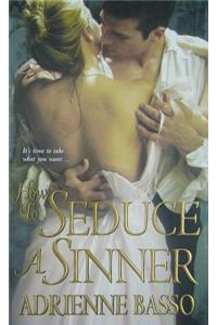 How to Seduce a Sinner