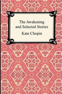 The Awakening and Selected Stories