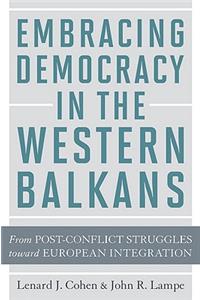 Embracing Democracy in the Western Balkans