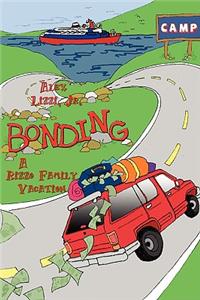 Bonding the Rizzo's Family Vacation