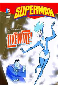 Livewire!