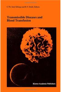 Transmissible Diseases and Blood Transfusion