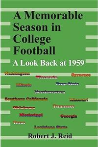 A Memorable Season in College Football