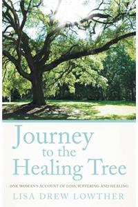 Journey to the Healing Tree