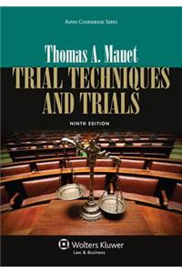 Trial Techniques and Trials