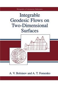 Integrable Geodesic Flows on Two-Dimensional Surfaces