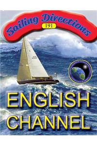 Sailing Directions 191 English Channel