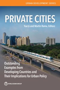 Private Cities in South Asia