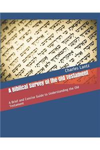 Biblical Survey of the Old Testament