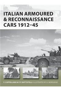 Italian Armoured & Reconnaissance Cars 1911-45