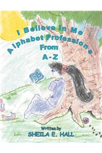 I Believe In Me