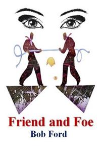 Friend and Foe