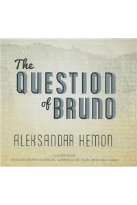 Question of Bruno Lib/E