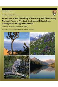 Evaluation of the Sensitivity of Inventory and Monitoring National Parks to Nutrient Enrichment Effects from Atmospheric Nitrogen Deposition