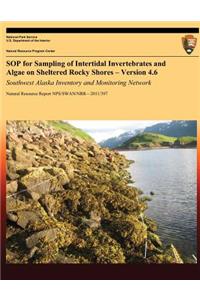 SOP for Sampling of Intertidal Invertebrates and Algae on Sheltered Rocky Shores ? Version 4.6