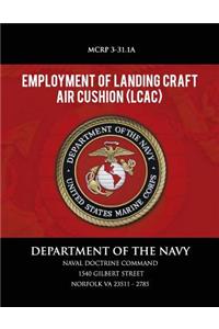 Employment of Landing Craft Air Cushion