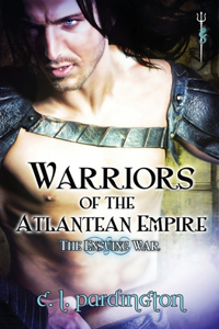 Warriors of the Atlantean Empire