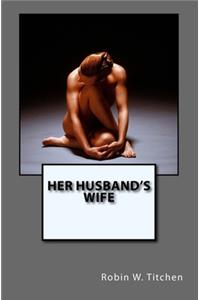 Her Husband's Wife