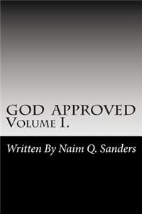 God Approved Volume I.