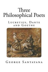 Three Philosophical Poets