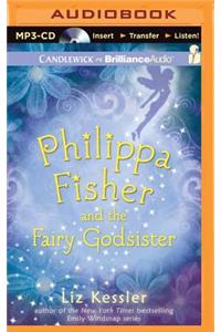 Philippa Fisher and the Fairy Godsister