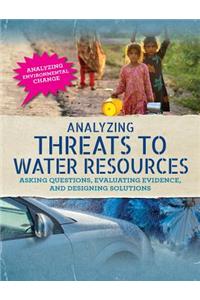 Analyzing Threats to Water Resources