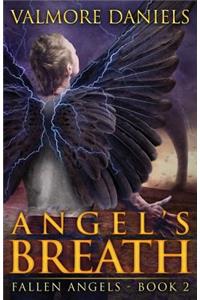 Angel's Breath (Fallen Angels - Book 2)