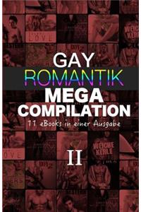 Gay Romantik MEGA Compilation II