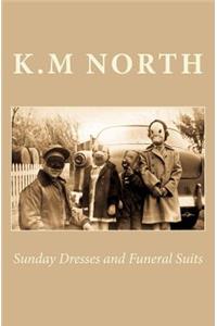 Sunday Dresses and Funeral Suits