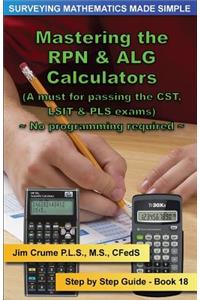 Mastering the RPN & ALG Calculators