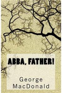 Abba, Father!