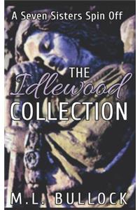 The Idlewood Collection