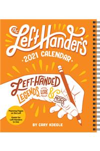 The Left-Hander's 2021 Weekly Planner Calendar