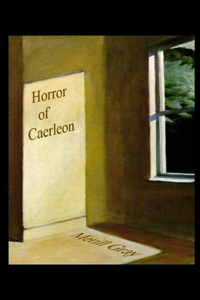 Horror Of Caerleon