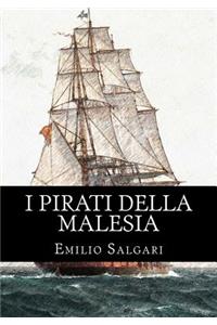 I pirati della Malesia