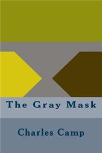The Gray Mask