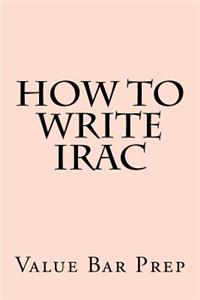 How to Write Irac
