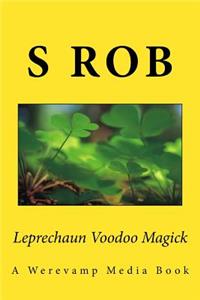 Leprechaun Voodoo Magick