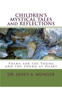 CHILDREN'S MYSTICAL TALES and REFLECTIONS