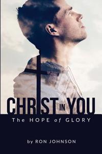 Christ in You the Hope of Glory