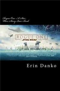 Rogue One: A Star Wars Story Quiz Book