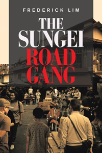 Sungei Road Gang