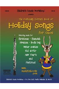 Politically Correct Book of Holiday Songs for Oboe