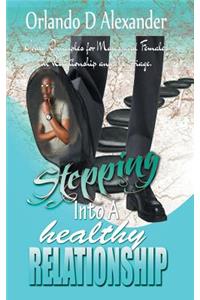 Stepping Into a Healthy Relationship